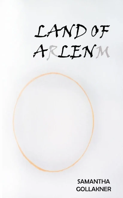 Land of ARLENM: World Seven (Land of ARLEM)