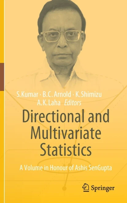 Directional and Multivariate Statistics: A Volume in Honour of Ashis SenGupta
