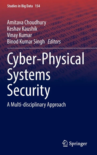 Cyber-Physical Systems Security: A Multi-Disciplinary Approach