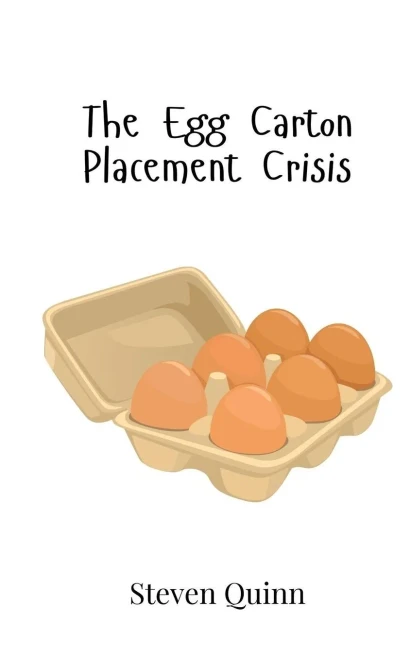 The Egg Carton Placement Crisis