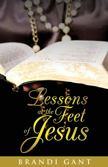 Lessons At The Feet Of Jesus