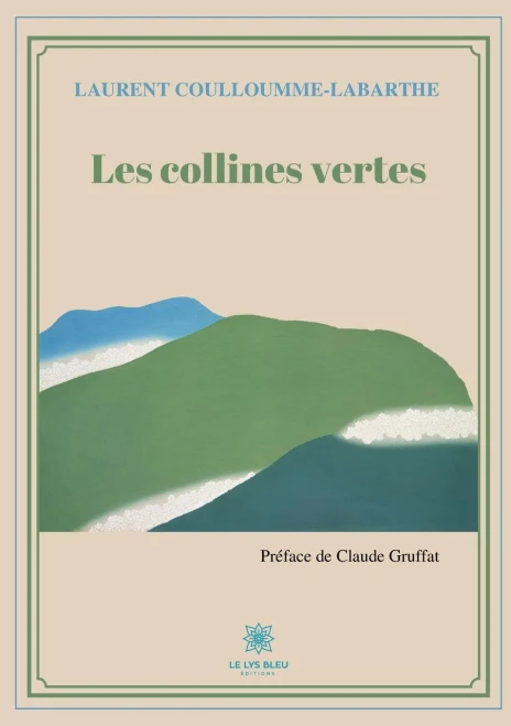 Les collines vertes