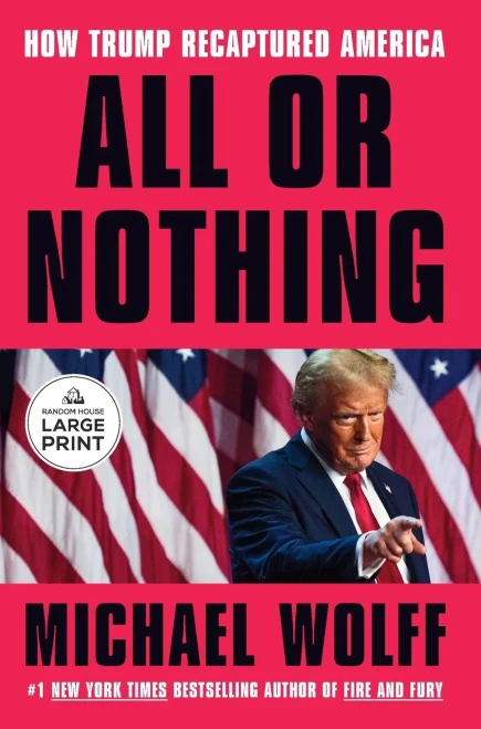 All or Nothing: How Trump Recaptured America - (Paperback or Softback)