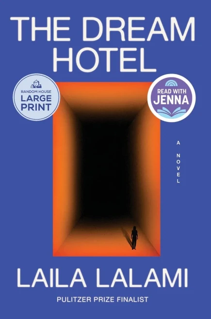 The Dream Hotel: A Read with Jenna Pick - (Paperback or Softback)