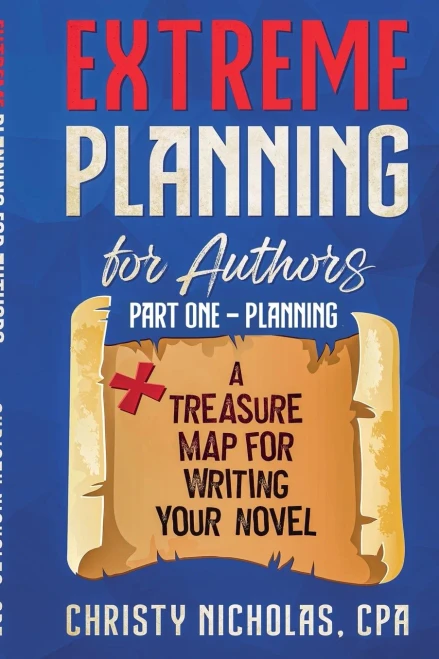 Extreme Planning for Authors: Part One - Planning