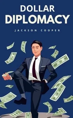 Dollar Diplomacy