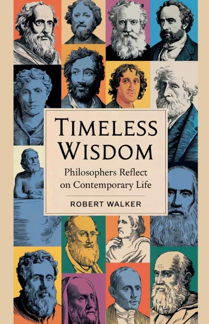 Timeless Wisdom: Philosophers Reflect on Contemporary Life