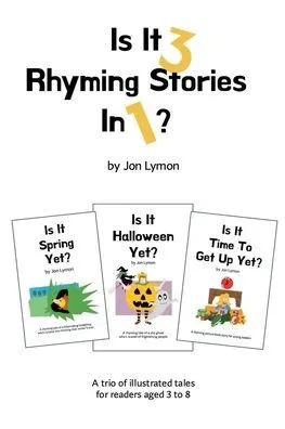 Is It 3 Rhyming Stories In 1?