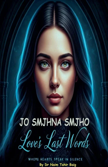 Jo Samjhna Samjho: Love's Last Words