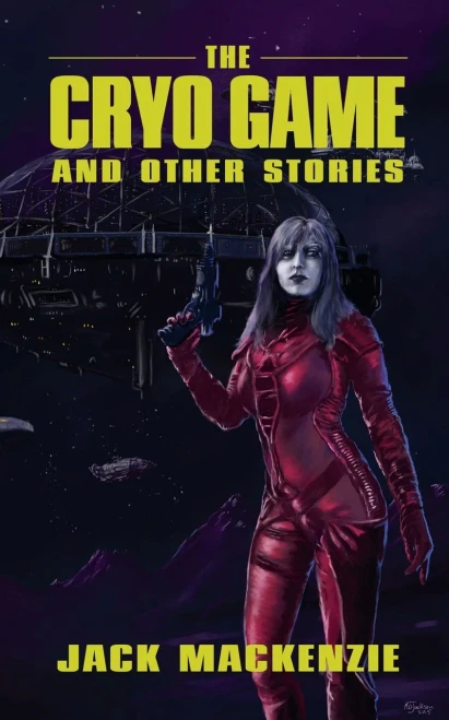 The Cryo Game and Other Stories - 9798230113218