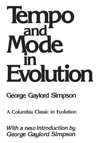 Tempo And Mode In Evolution (The Columbia Classics In Evolution)