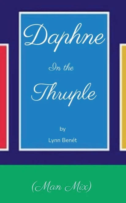 Daphne In The Thruple: Man Mix