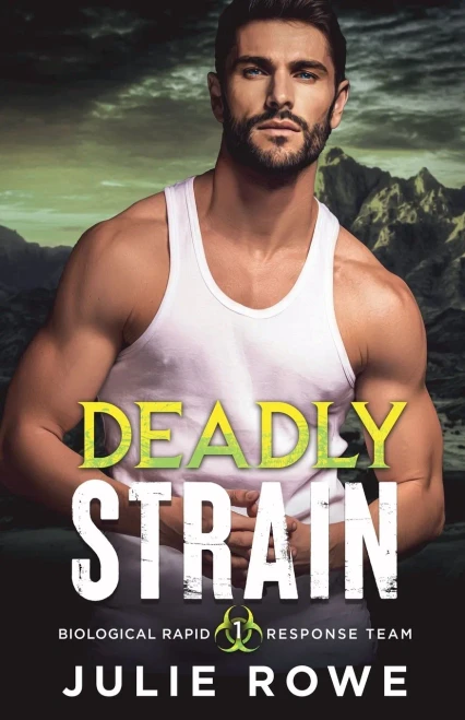 Deadly Strain