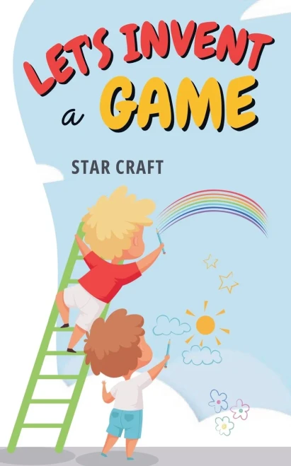Let's Invent a Game