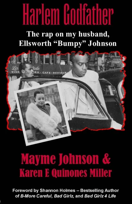 Harlem Godfather: The Rap on My Husband, Ellsworth Bumpy Johnson