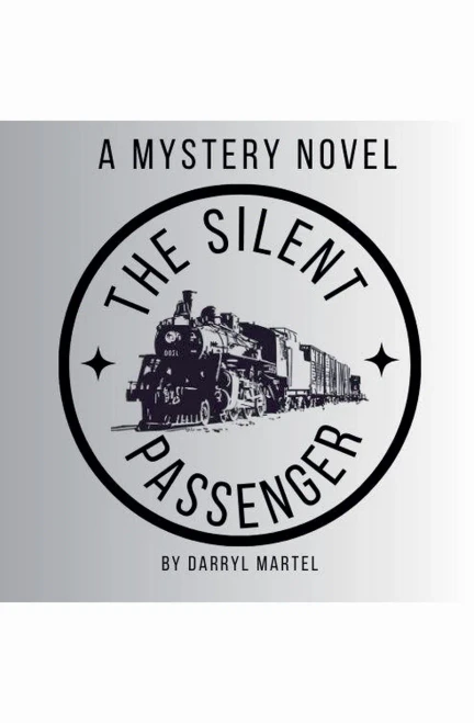 The Silent Passenger. A Mystery Novel