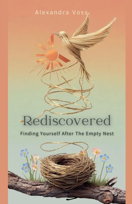 Rediscovered: Finding Yourself After the Empty Nest