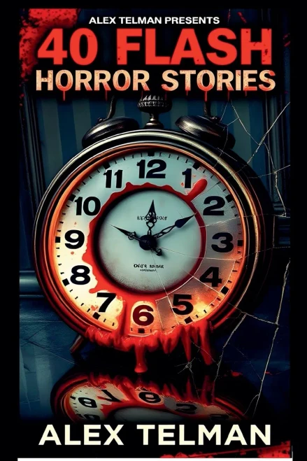40 Flash Horror Stories