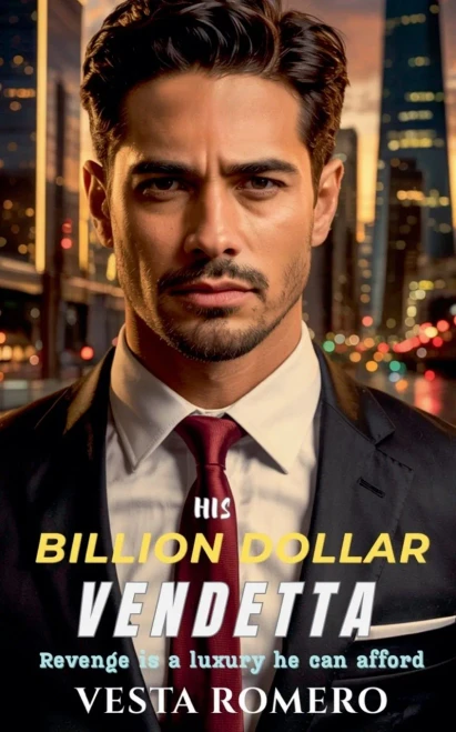 His Billion Dollar Vendetta