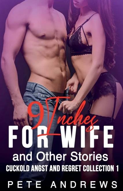 9 Inches For Wife and Other Stories