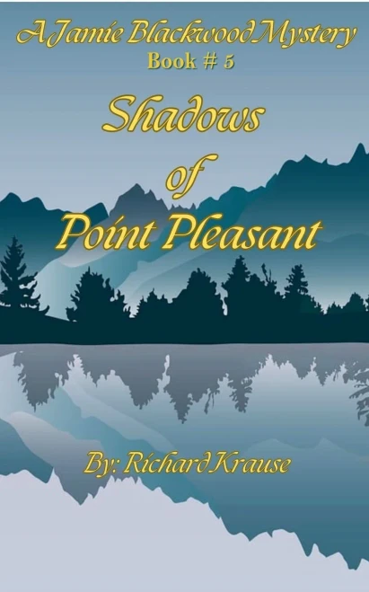 Shadows of Point Pleasant: A Jamie Blackwood Mystery