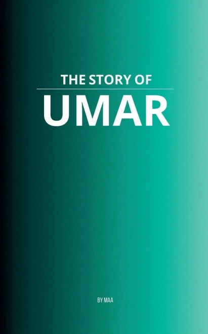 The Story of Umar - 9798231467549