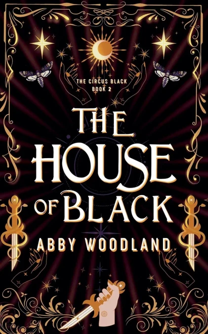 The House of Black: The Circus Black Book 2
