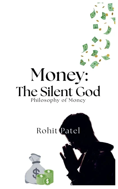 Money-The Silent God
