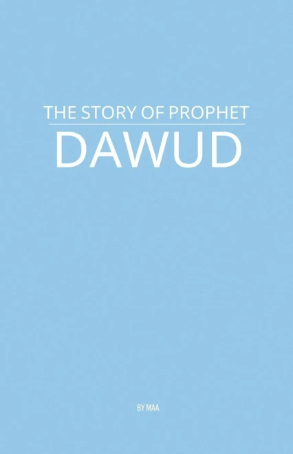 The Story of Prophet Dawud - 9798231818693