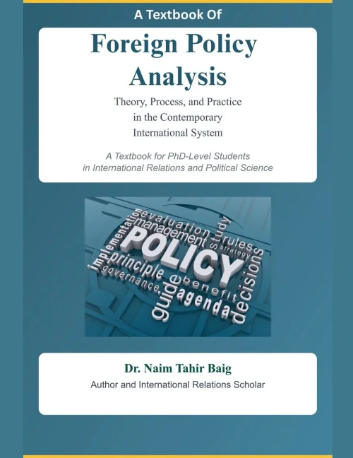 A Textbook Of Foreign Policy Analysis