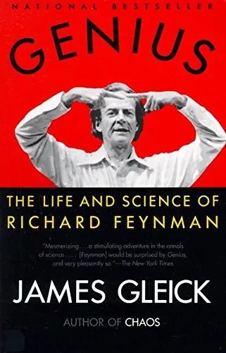 Genius: The Life And Science Of Richard Feynman