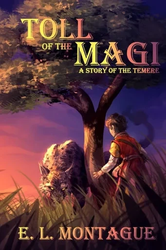 Toll of the Magi: A Story of the Temere