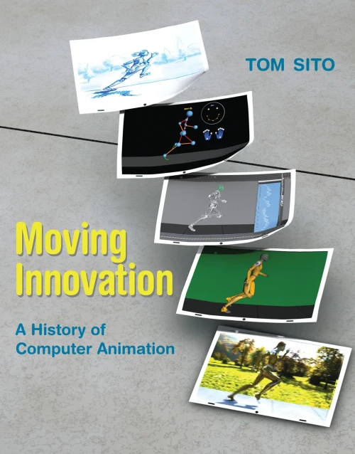 Moving Innovation: A History Of Computer Animation (The Mit Press)