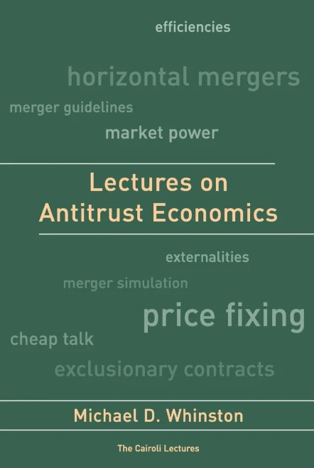 Lectures On Antitrust Economics (Cairoli Lectures)