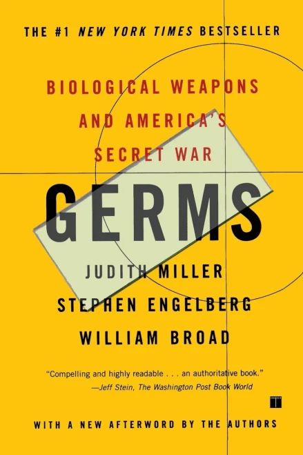 Germs: Biological Weapons And America'S Secret War