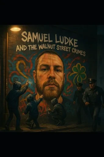 Samuel Ludke and the Walnut Street Crimes