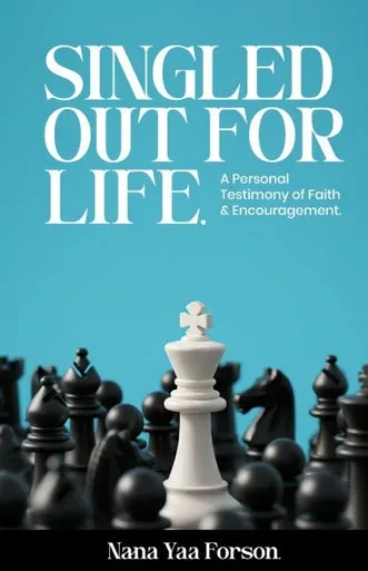 Singled Out for Life: My testimony of God's faithfulness