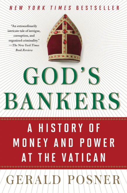 God'S Bankers: A History Of Money And Power At The Vatican