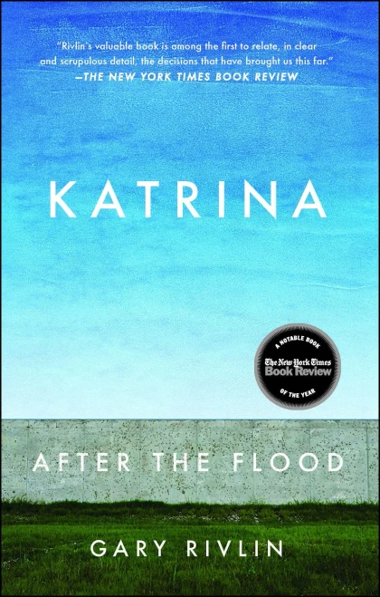 Katrina: After The Flood