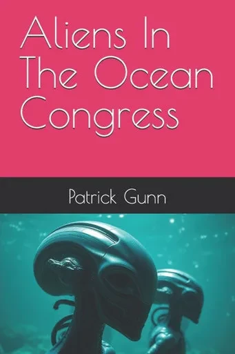 Aliens In The Ocean Congress