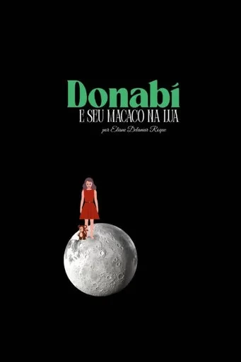 Donabí e seu macaco na lua