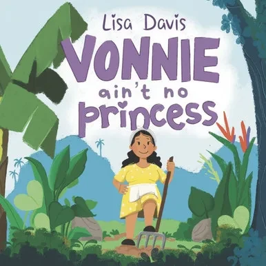 Vonnie Ain't No Princess