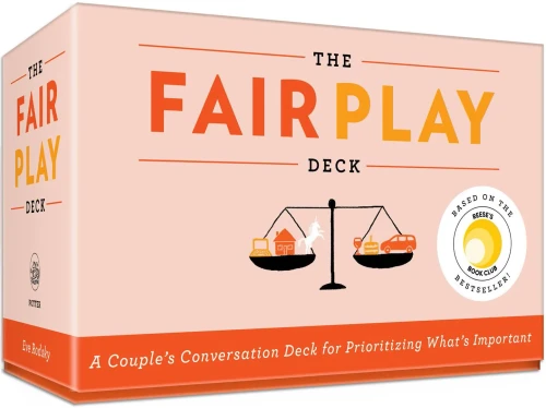 The Fair Play Deck: A Couple'S Conversation Deck For Prioritizing What'S Important