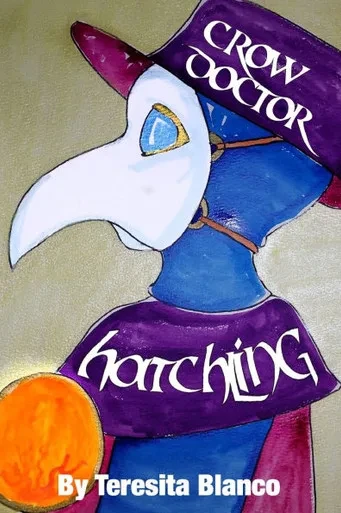 Crow Doctor: Hatchling