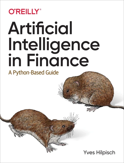Artificial Intelligence In Finance: A Python-Based Guide