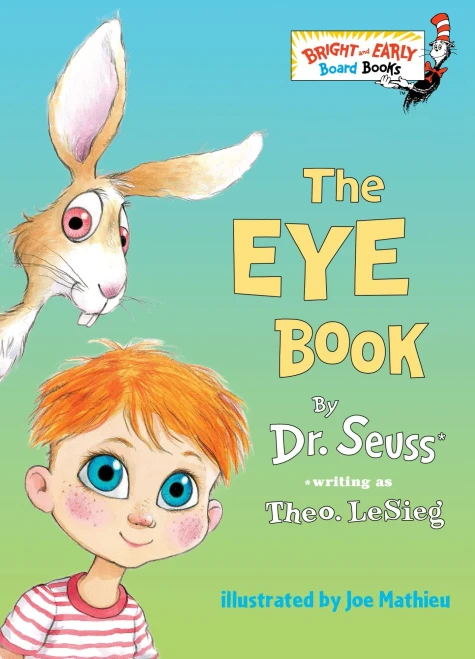The Eye Book (Bright & Early Board Books(Tm))
