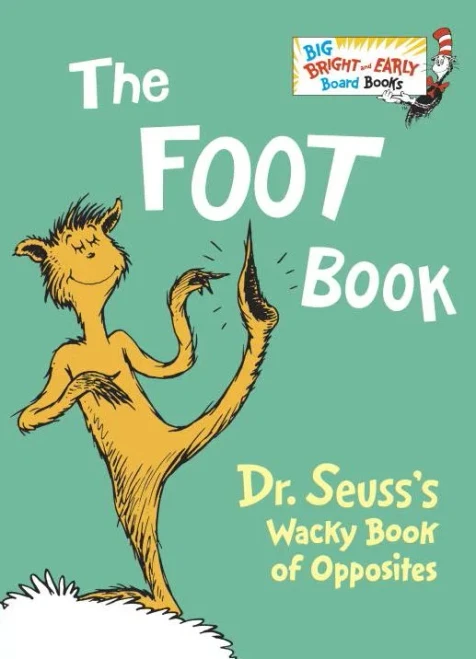 The Foot Book (Big Bright & Early Board Book)