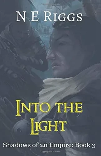 Into the Light (Shadows of an Empire)