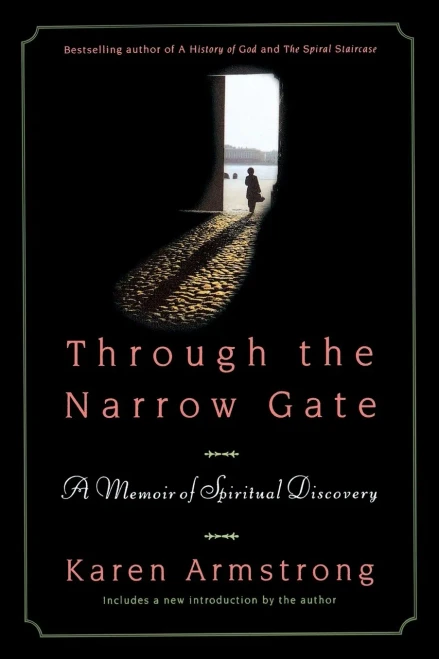Through The Narrow Gate: A Memoir Of Spiritual Discovery
