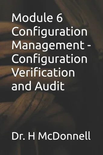 Module 6 Configuration Management - Configuration Verification and Audit